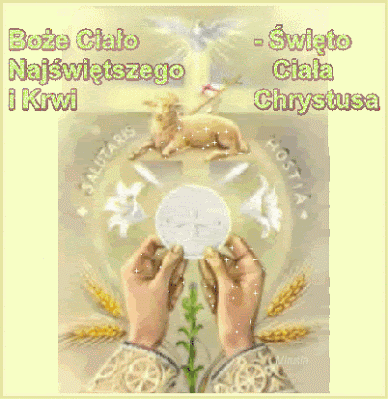 Boże Ciało Święto Najświętszego ciała i krwi Chrystusa